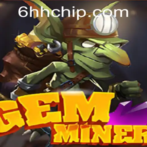 Discover the Mines of GemMiner: A Beginner's Guide to 6hh PH Login
