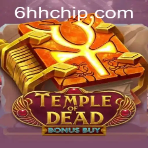 Unveiling the Thrills of TempleofDeadBonusBuy and the Exciting Link to 6hh PH Login